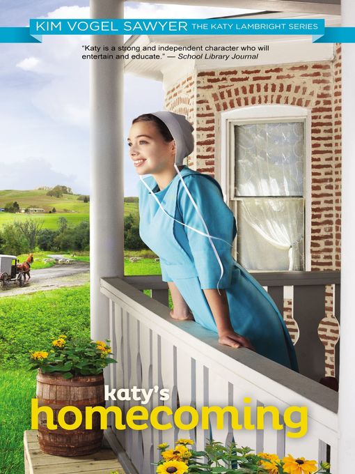 Title details for Katy's Homecoming by Kim Vogel Sawyer - Available
